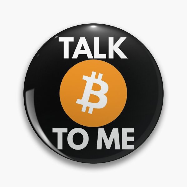 Item preview, Talk Bitcoin To Me designed and sold by stickmeok.