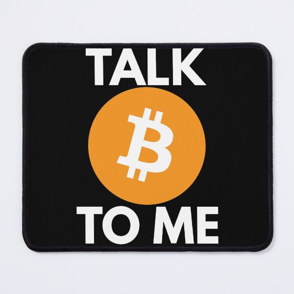 Item preview, Talk Bitcoin To Me designed and sold by stickmeok.