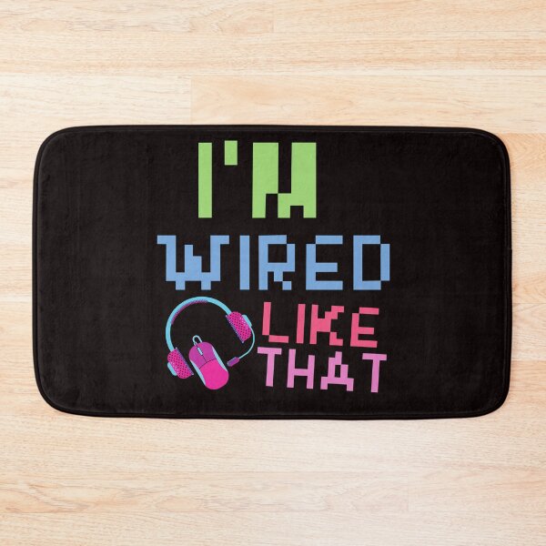 Item preview, I'm Wired Like That pc gaming mouse controller & gaming - funny gift idea for video Gamer boys and girls designed and sold by Live  Today.