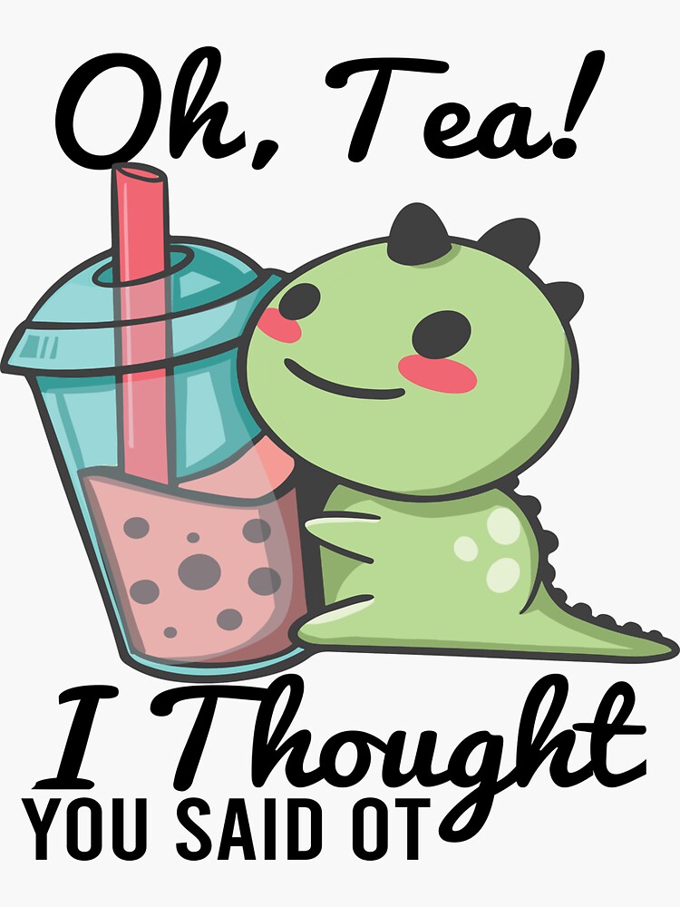 "Funny Occupational Therapy Tea Lover, Occupational Therapist, Bubble