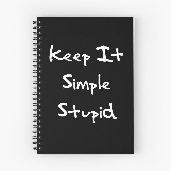 Aperçu de l'œuvre Keep It Simple Stupid créée et vendue par Besty Prod.