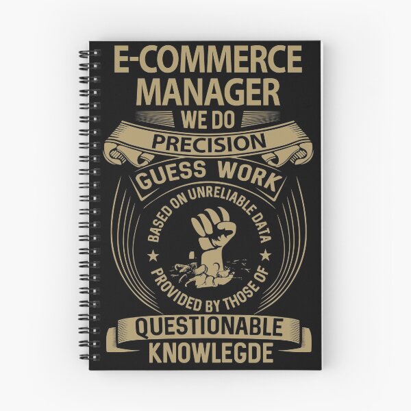Item preview, E-Commerce Manager T Shirt - We Do Precision Job Gift Item Tee designed and sold by smueller39.