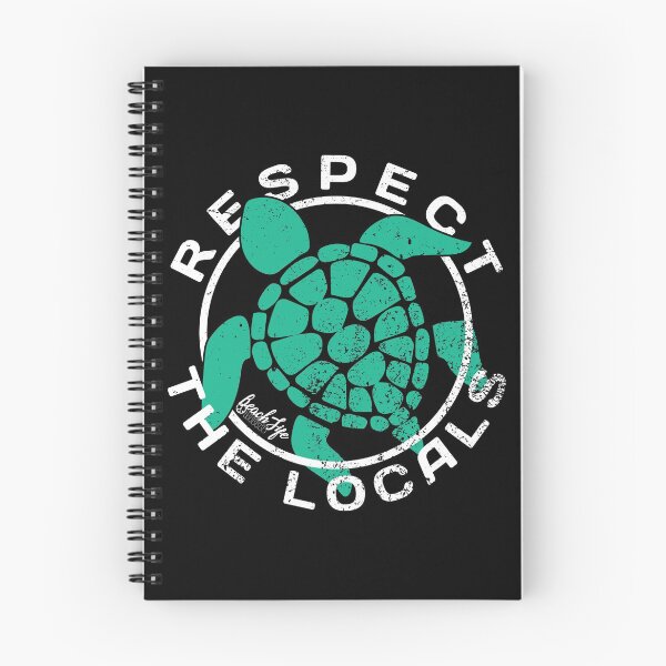 Item preview, Respect The Locals - Turtle Design designed and sold by BeachlifeNSB.