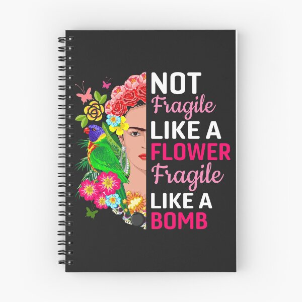 Item preview, Frida Kahlo - NOT Fragile Like a FLOWER, Fragile Like a BOMB - Dark - V1 designed and sold by Alcino Major.