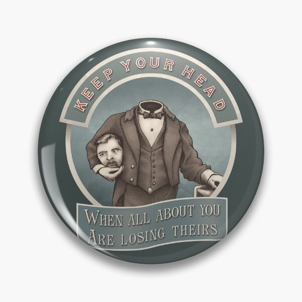 Item preview, Keep Your Head v3 designed and sold by daveRei.