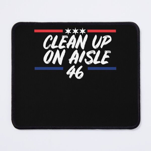 Item preview, Clean Up On Aisle 46 designed and sold by Club7Studios.