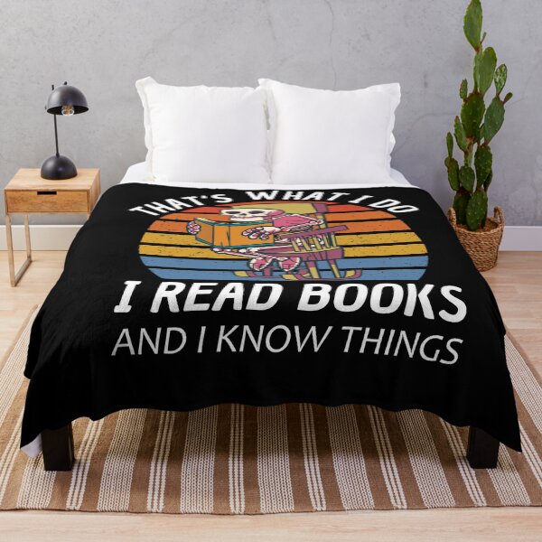 Item preview, Thats What I Do I Read And Know Things designed and sold by Club7Studios.