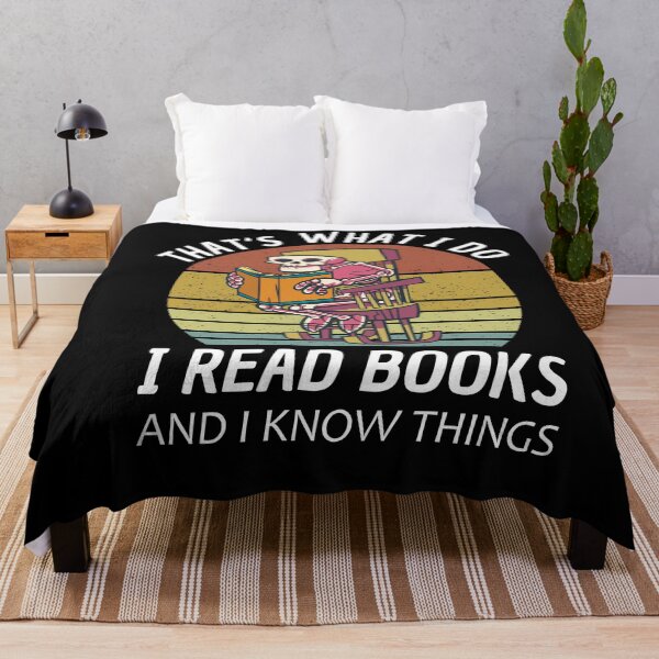 Item preview, Thats What I Do I Read And Know Things designed and sold by Club7Studios.