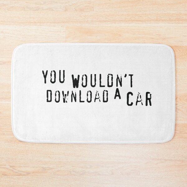 Item preview, You Wouldn't Download a Car designed and sold by QuinnGinger.