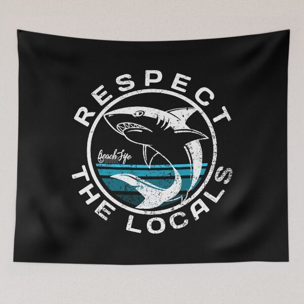 Item preview, Respect The Locals - Shark Design designed and sold by BeachlifeNSB.
