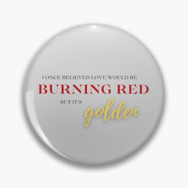 Item preview, burning red... but it’s golden designed and sold by gabdrawsthings.