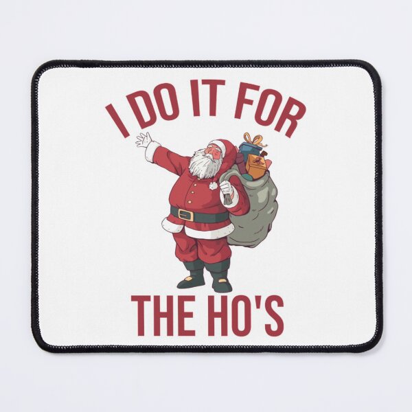 Item preview, I Do It For The Ho's designed and sold by moldirtangsan.