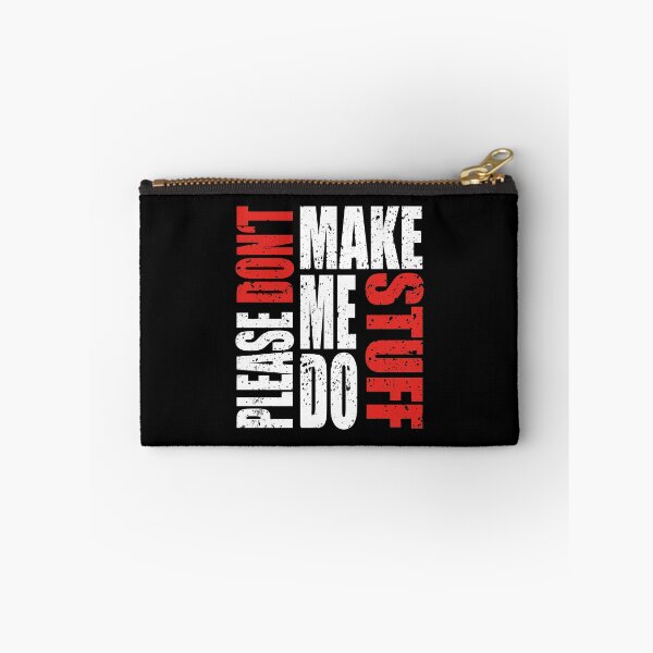 Item preview, Please Don't Make Me Do Stuff designed and sold by MqHStore.
