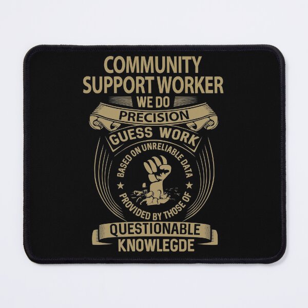 Item preview, Community Support Worker T Shirt - We Do Precision Job Gift Item Tee designed and sold by paneczkopat.