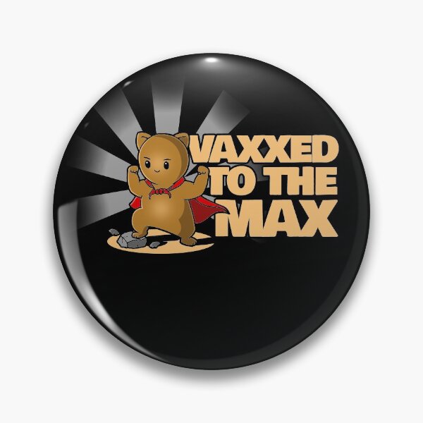 Artikelvorschau, Vaxxed to the Max Pro-Impfwissenschaft entworfen und verkauft von Nerd Shizzle.