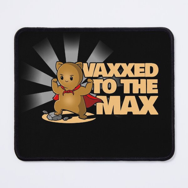 Item preview, Vaxxed to the Max Pro-Vaccination Science designed and sold by Nerd Shizzle.