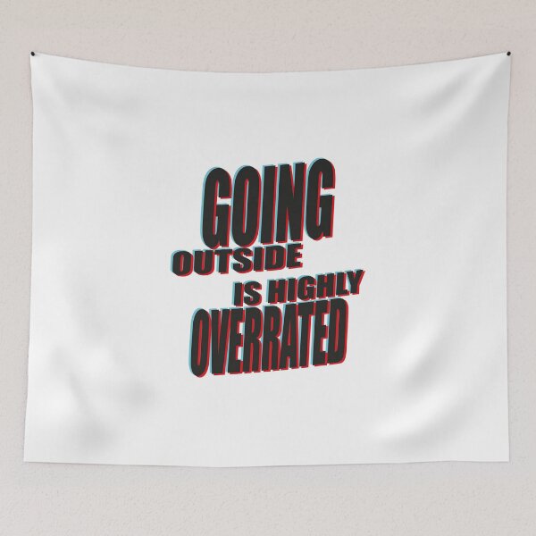 Item preview, Going Outside Is Highly Overrated designed and sold by MqHStore.