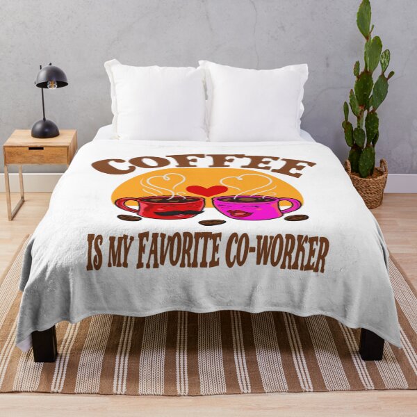Item preview, Coffee Is My Favorite Co-worker designed and sold by Cupsofdreams.