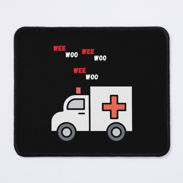 Item preview, Wee Woo Ambulance AMR Funny EMS EMT Paramedic designed and sold by JustBedear.