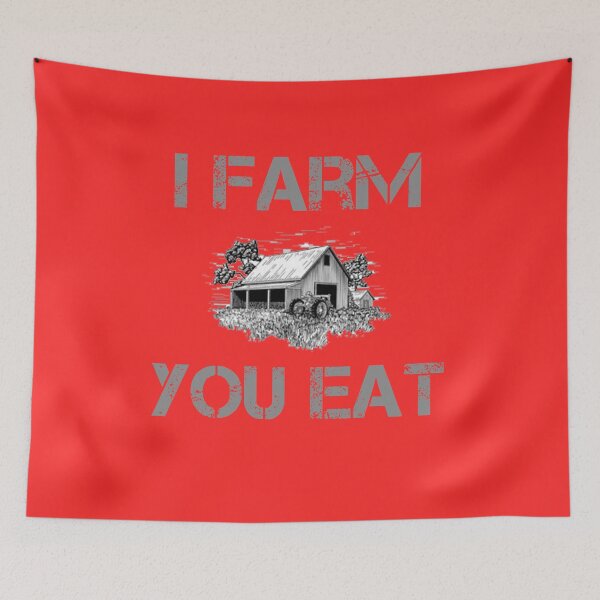 Item preview, I Farm You Eat designed and sold by rachidhaz.