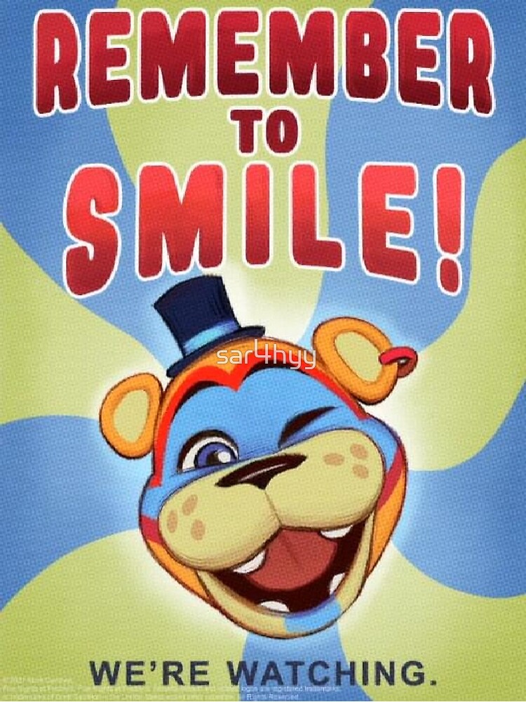 Remember To Smile Were Watching Poster From Security Breach Poster For Sale By Sar4hyy 4808