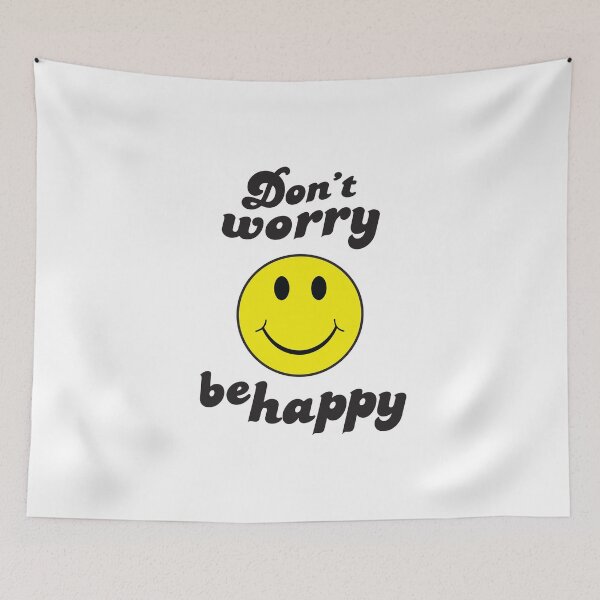Item preview, Don't Worry Be Happy designed and sold by TeeRock.