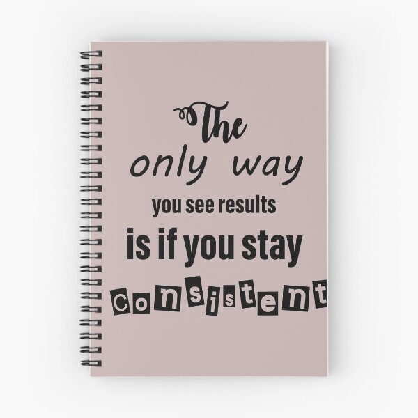 Item preview, The only way you see results is if you stay consistent tshirt designed and sold by shopenew ⭐⭐⭐⭐⭐.