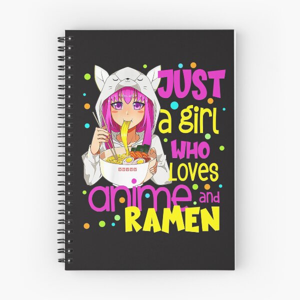 Item preview, Just a girl who loves Anime and Ramen designed and sold by Khalu.