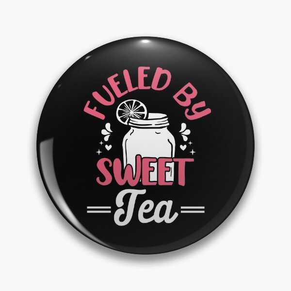 Item preview, Funny Sweet Tea Fueled By Sweet Tea designed and sold by MagicSD Designs.