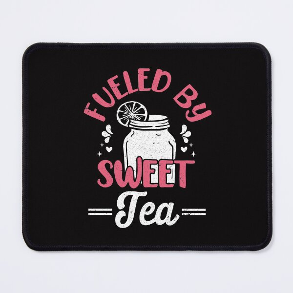 Item preview, Funny Sweet Tea Fueled By Sweet Tea designed and sold by MagicSD Designs.