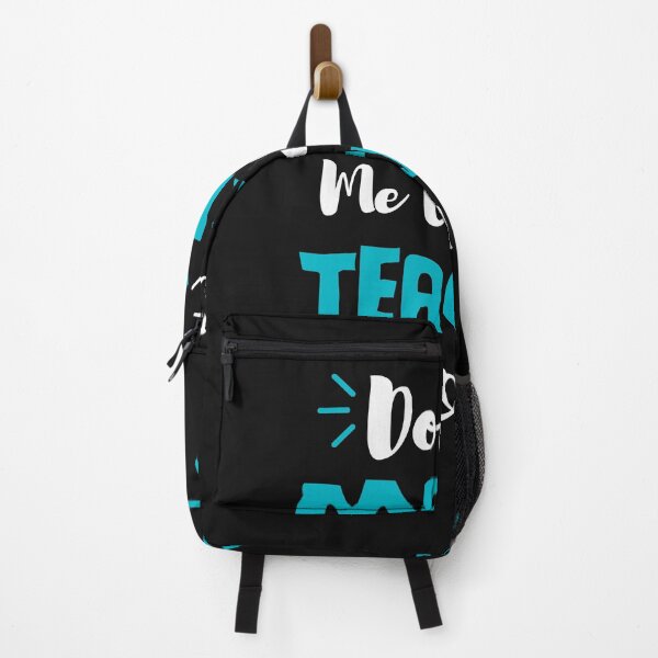 Item preview, Dont Make Me Use My Teacher  designed and sold by roosoth.
