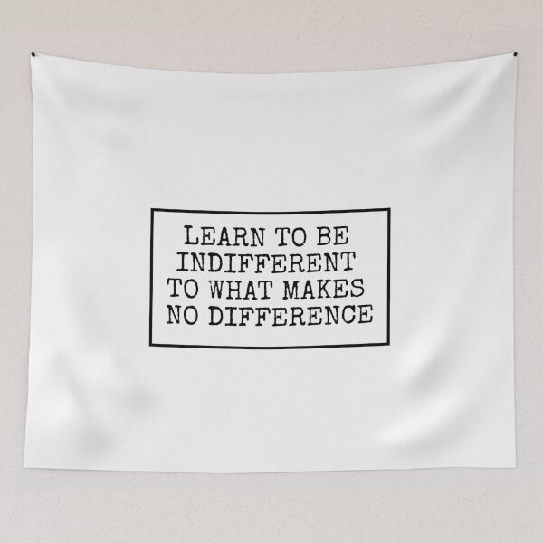 Item preview, Stoic Quotes typewriter text - Learn to be indifferent to what makes no difference designed and sold by Inspirationmotivation.