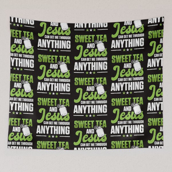Item preview, Funny Sweet Tea And Jesus Can Get Me Through Anything  designed and sold by MagicSD Designs.