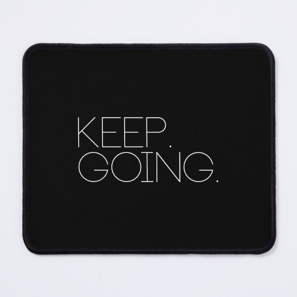Item preview, Keep Going T-Shirt designed and sold by robbclarke.