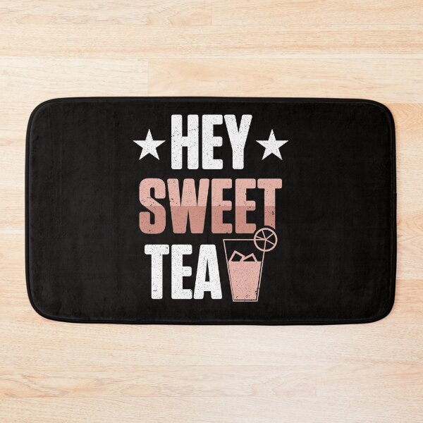 Item preview, Funny Sweet Tea Hey Sweet Tea  designed and sold by MagicSD Designs.