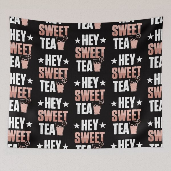 Item preview, Funny Sweet Tea Hey Sweet Tea  designed and sold by MagicSD Designs.