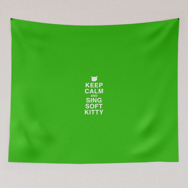 Item preview, Keep Calm and Sing Soft Kitty designed and sold by robbclarke.