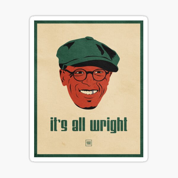 Item preview, It's All Wright designed and sold by Goonertoons.