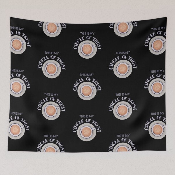 Item preview, Circle Of Trust Coffee Funny designed and sold by Life Is Beautiful.