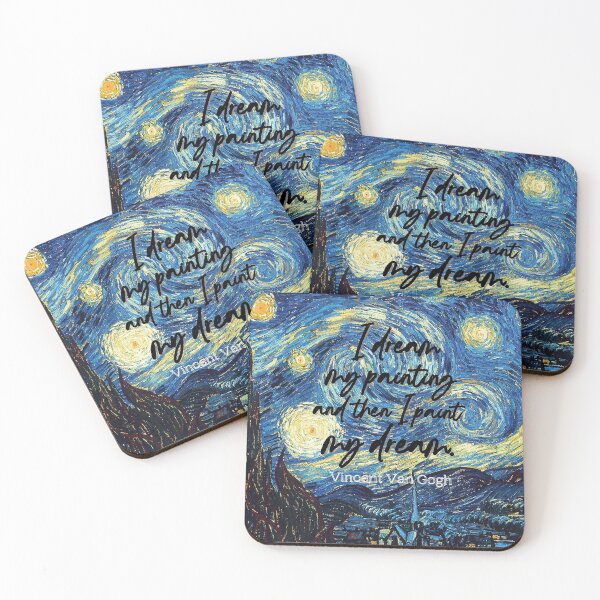 Item preview, I dream my painting and then I paint my dream -starry night, van gogh designed and sold by designsbyreaia.