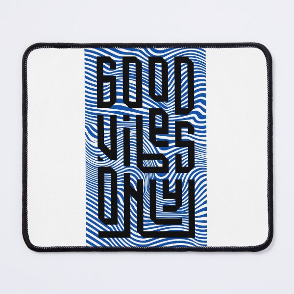 Item preview, GOOD VIBES- NO NEGATIVITY designed and sold by FNMDRYP.