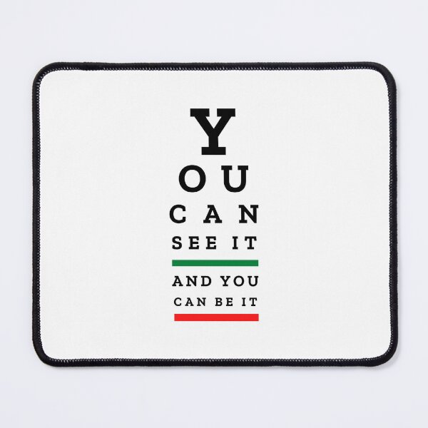 Item preview, EYE CHART - You Can See It and You Can Be It - motivational art with message designed and sold by Art4Motivation.