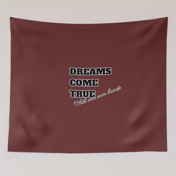 Item preview, Dreams come true with our own hands designed and sold by Ishtamari.