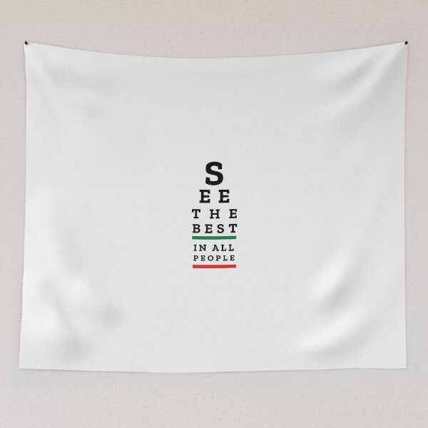 Item preview, EYE CHART - See the Best in All People - motivational art with message designed and sold by Art4Motivation.