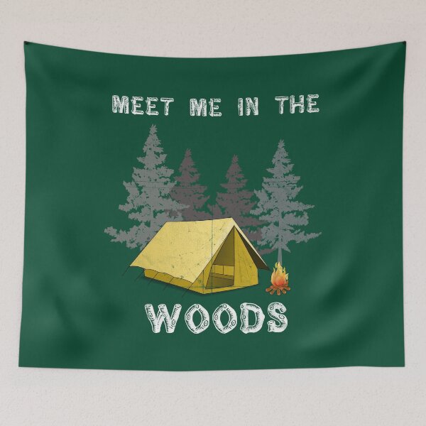 Item preview, Meet Me In The Woods - Tent Camping designed and sold by checkertonetees.
