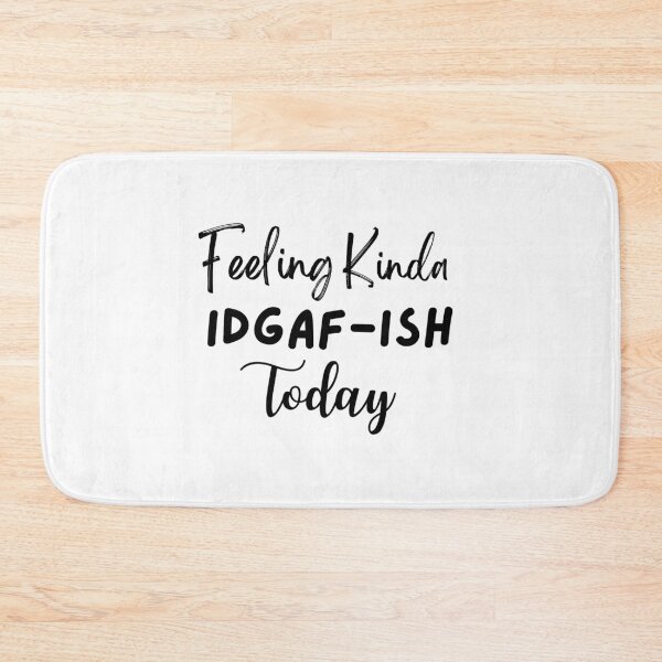 Item preview, feeling kinda idgaf ish today designed and sold by LUX2Boutique ★★★★★.