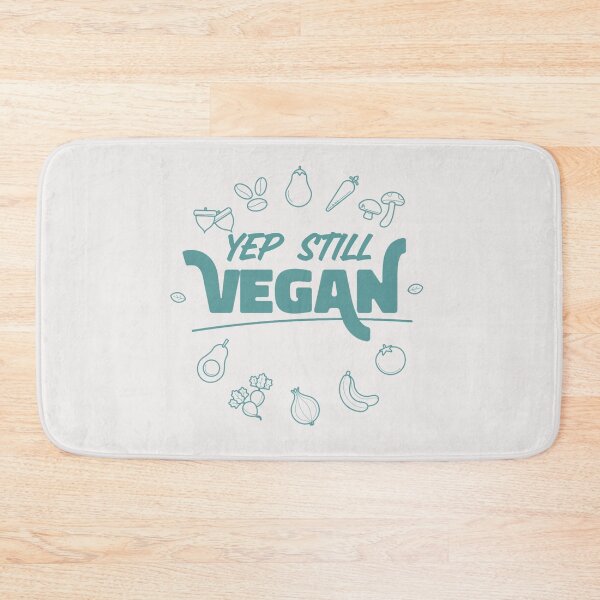 Item preview, Yep Still Vegan  designed and sold by lach3.