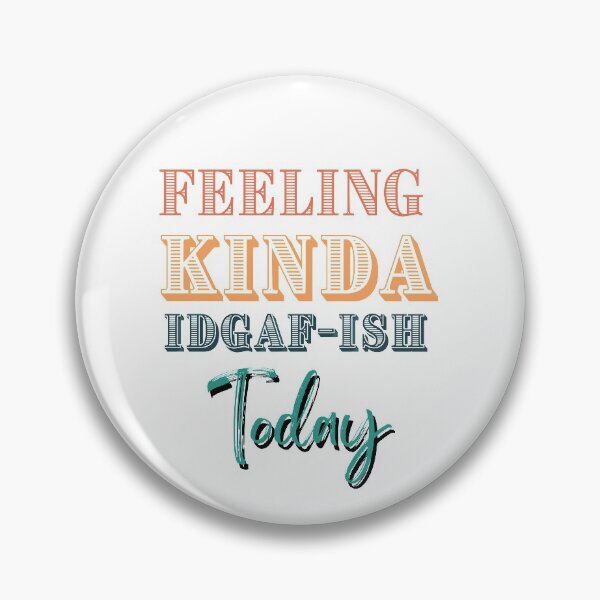 Item preview, feeling kinda idgaf ish today designed and sold by LUX2Boutique ★★★★★.