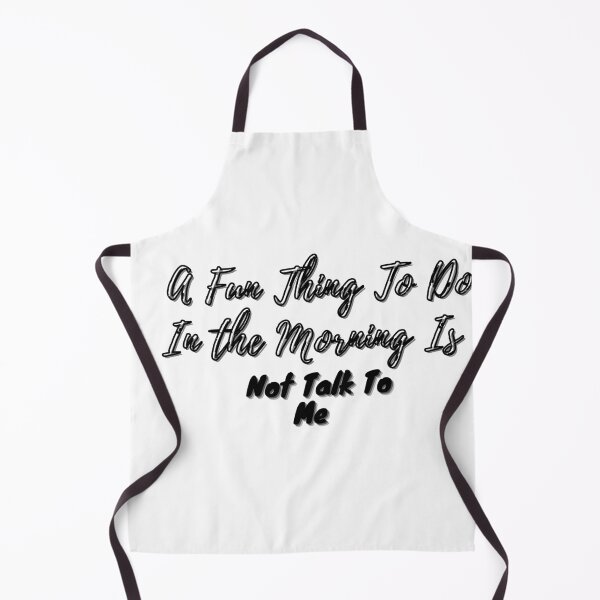 Item preview, A Fun Thing To Do In the Morning Is Not Talk To Me , Coworker Gift, Funny Shirt, Gift for Friend, Coffee Before Talkie, Coffee designed and sold by Alexa5454.