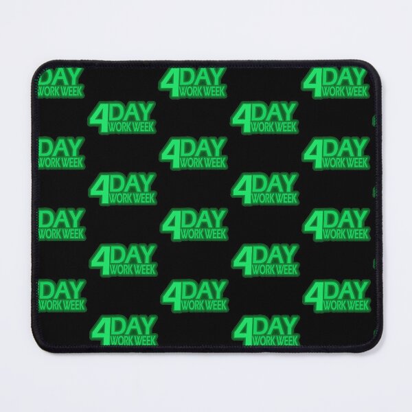 Item preview, 4 Day Work Week designed and sold by voltzandvoices.